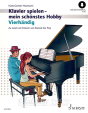 Klavierspielen - mein schönstes Hobby: Vierhänding + Online Audio
